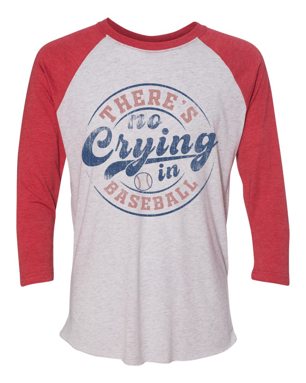 NO CRYING IN BASEBALL TEE